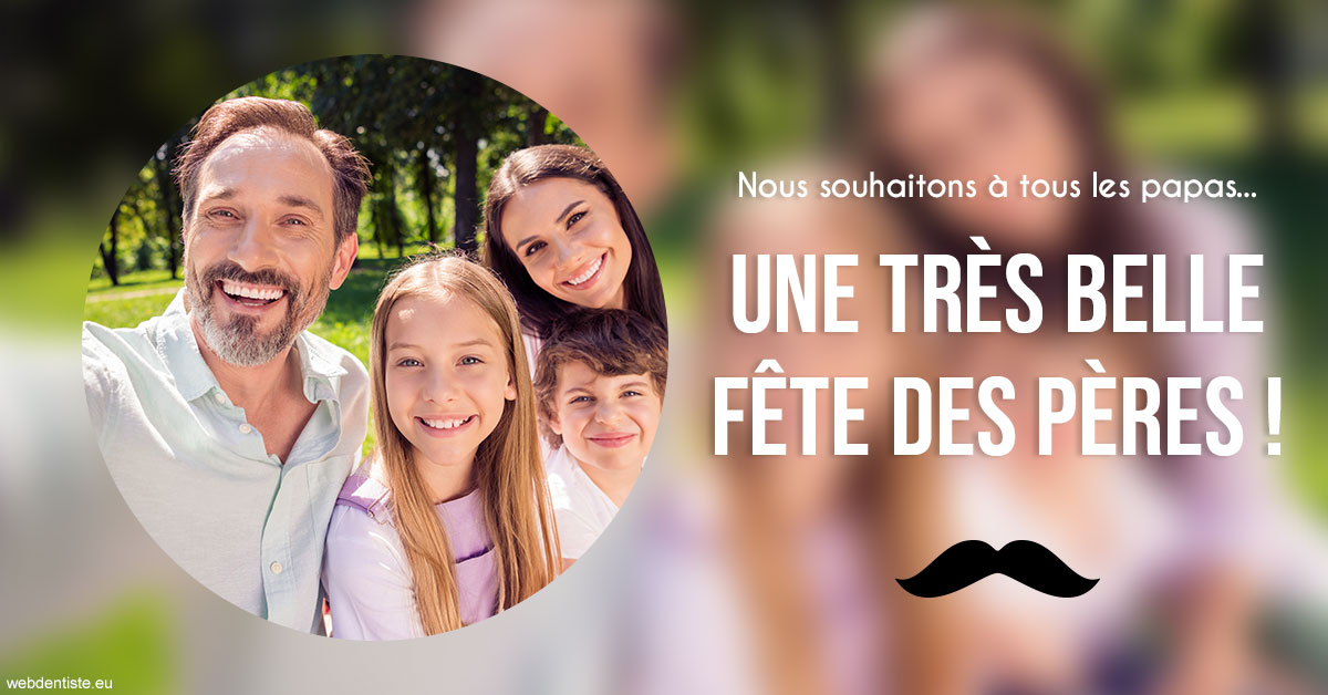 https://www.cabinet-dentaire-les-marronniers-ronchin.fr/T2 2023 - Fête des pères 1